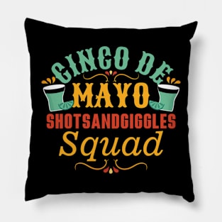 Cinco De Mayo Drinking Squad Pillow