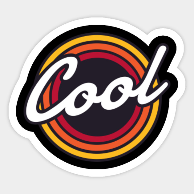 Retro Cool Gift Ideas Retro Cool Sticker Teepublic