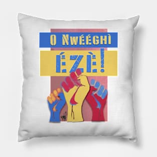 No Place For Kings Color Igbo Nigeria Pillow