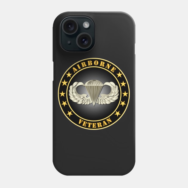 Airborne Veteran Phone Case by twix123844