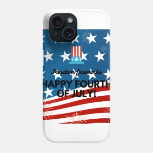 HAPPY FOURTH OF JULY Phone Case