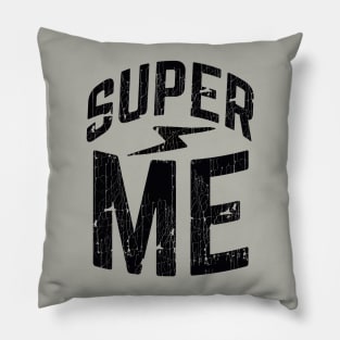 Super me Pillow