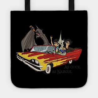 As Cool As Nazgul Tote