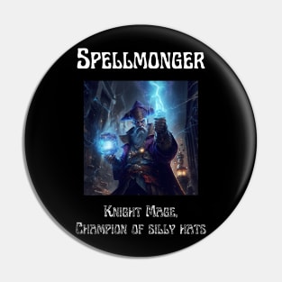 Spellmonger - Silly Hats Pin