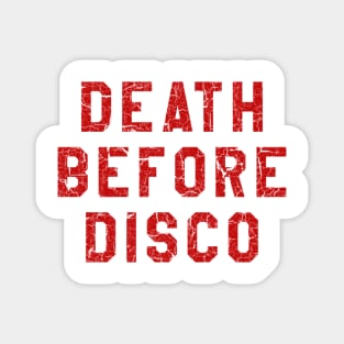 DEATH BEFORE DISCO STRIPES Magnet