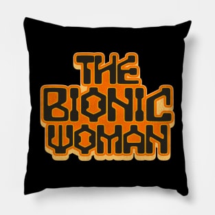 The Bionic Woman Pillow