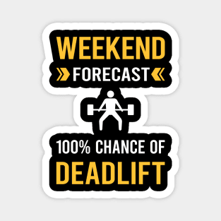 Weekend Forecast Deadlift Magnet