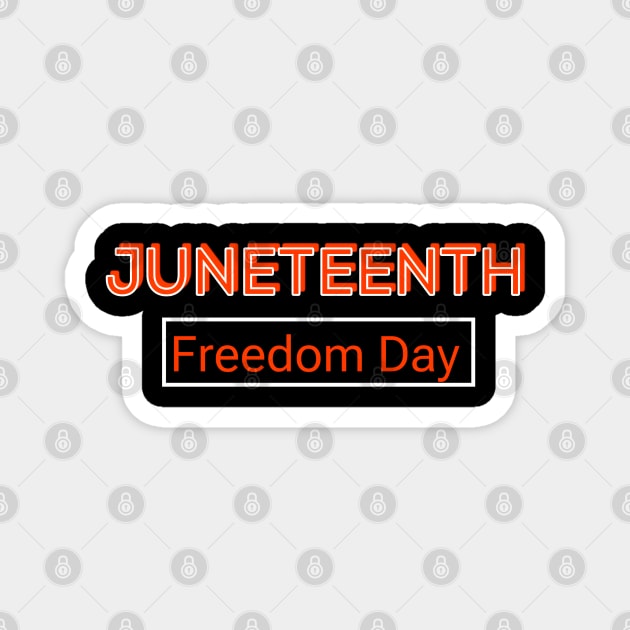 Juneteenth is My Independence Day Juneteenth Queen Melanin African American Women Magnet by r.abdulazis