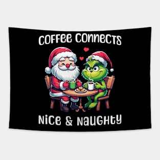 Coffee connects Nice & Naughty - Funny Christmas Tapestry