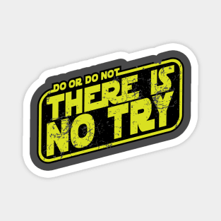 There is no try Magnet