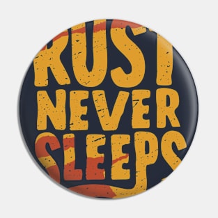 Neil Young - Rust Never Sleeps Pin