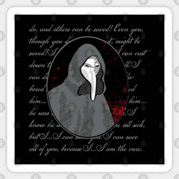 Scp 049 Scp Foundation Plague Doctor Quote Scp 049 Sticker Teepublic