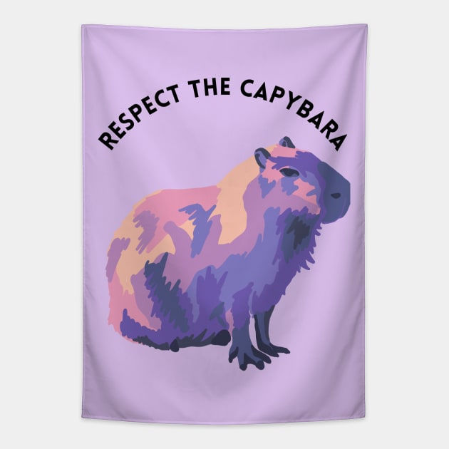 Respect The Capybara Tapestry by Slightly Unhinged