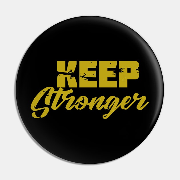 Keep Strong Quote Pin by Toogoo