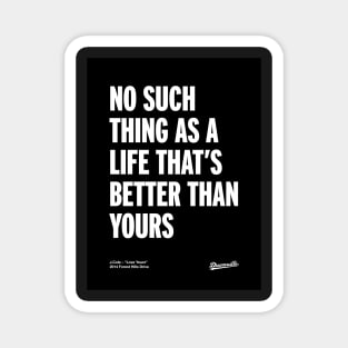 J Cole – Love Yourz (2014 Forest Hills Drive) Magnet