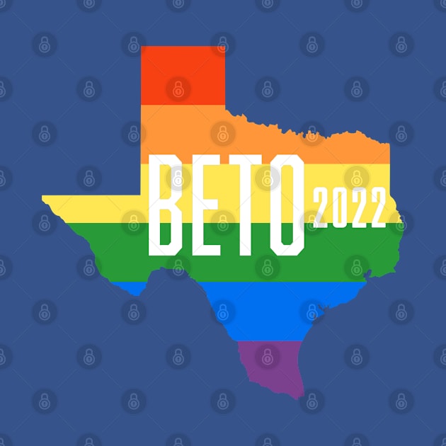 LGBTQ Beto O'Rourke For Texas 2024 | Beto Orourke 2022 Texas Governor | LGBT Gay Pride T-Shirt by BlueWaveTshirts