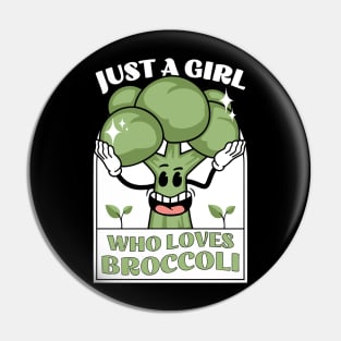 Just a girl who loves broccoli Pin