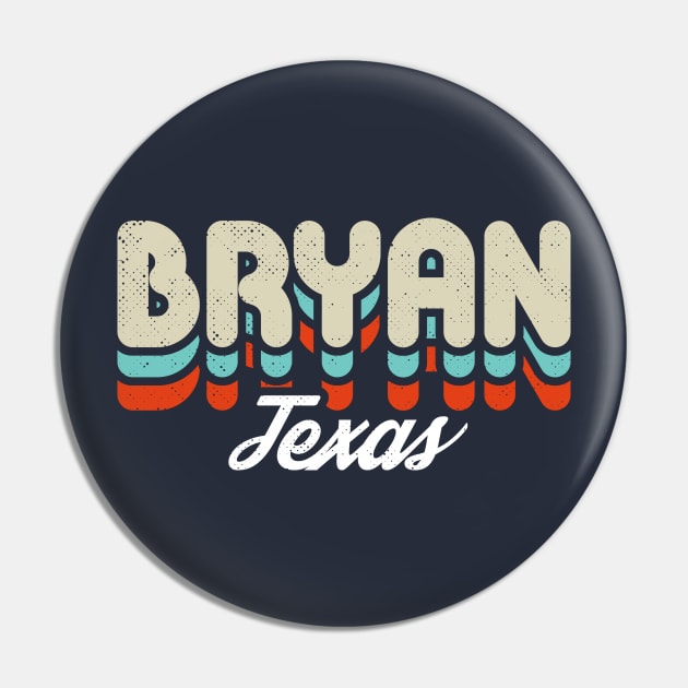 Retro Bryan Texas Pin by rojakdesigns