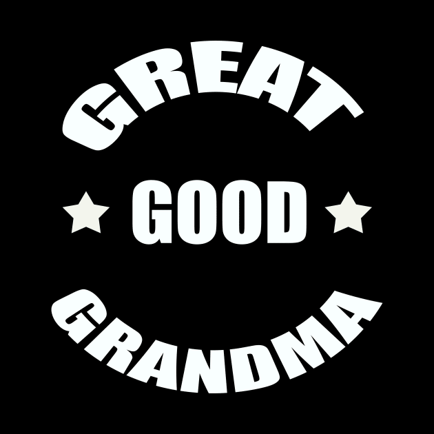 Great Good Grandma by Precious7