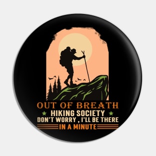 Out Of Breath Hiking Society Pin