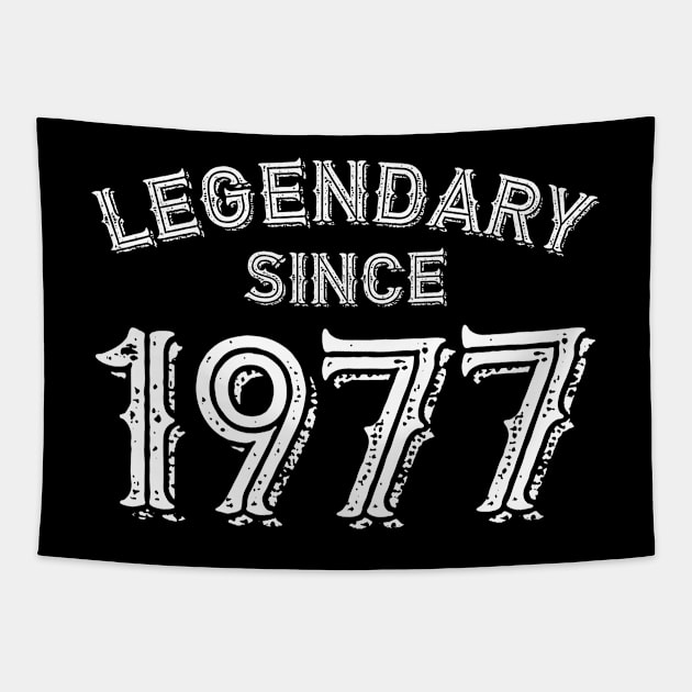 Legendary Since 1977 Tapestry by colorsplash