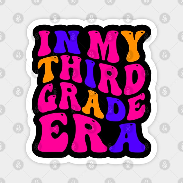 In My Third Grade Era Magnet by VisionDesigner