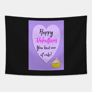 You had me at cake!  Happy Valentines Tapestry