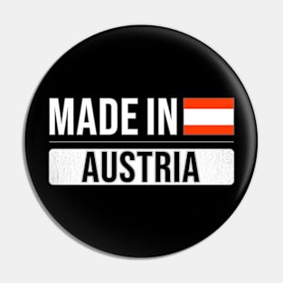 Made In Austria - Gift for Austrian With Roots From Austria Pin