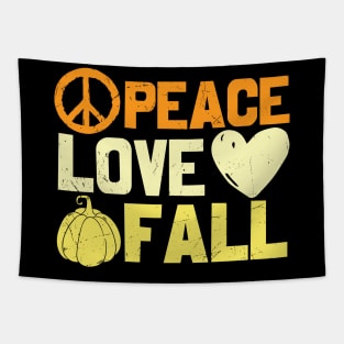 Peace Love Fall Thanksgiving T-shirt Fall Gift Tapestry