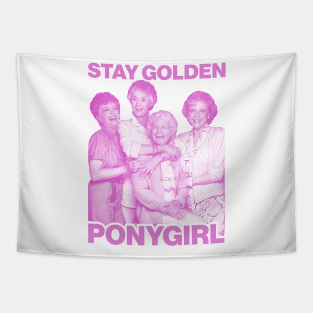 Stay Golden Ponygirl Tapestry by darklordpug