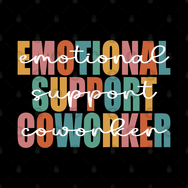 Co Worker Emotional Support Coworker colleague by WildFoxFarmCo