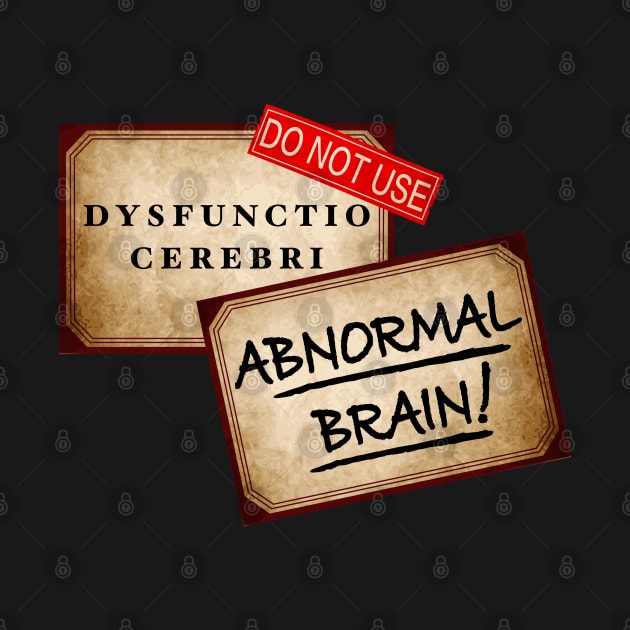 Abnormal Brain by RavenWake