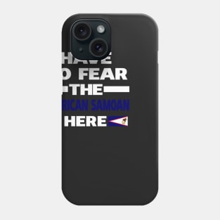 American Samoan Is Here Phone Case