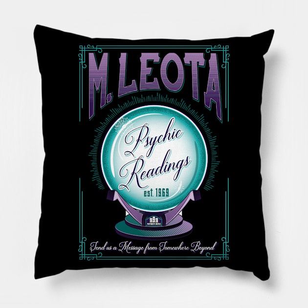 Leota Psychic Readings Pillow by ResortMagicMerch