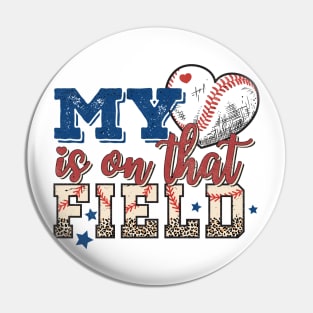 My heart is on the field Baseball Retro Funny Quote Hilarious Sayings Humor Pin