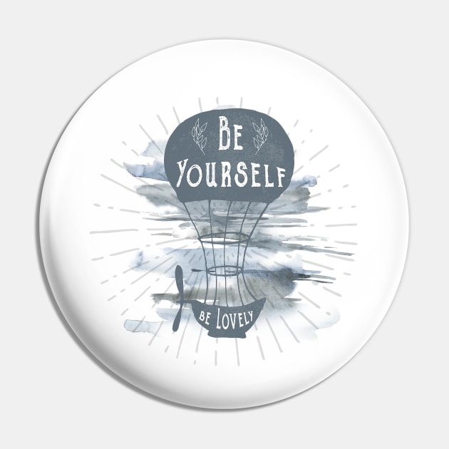 Be yourself Pin by NJORDUR