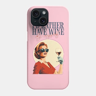 Wine Lover Self Love Phone Case