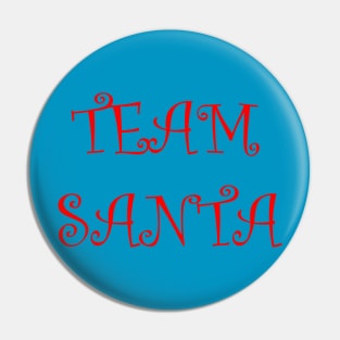 TEAM SANTA Pin