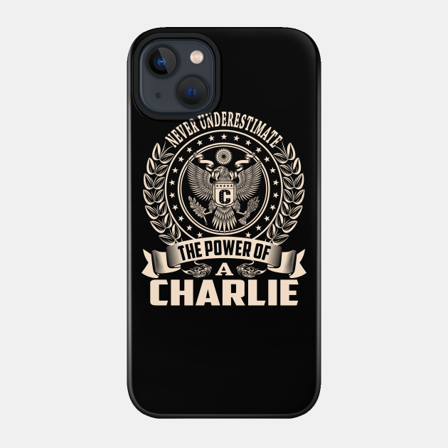 CHARLIE - Charlie - Phone Case