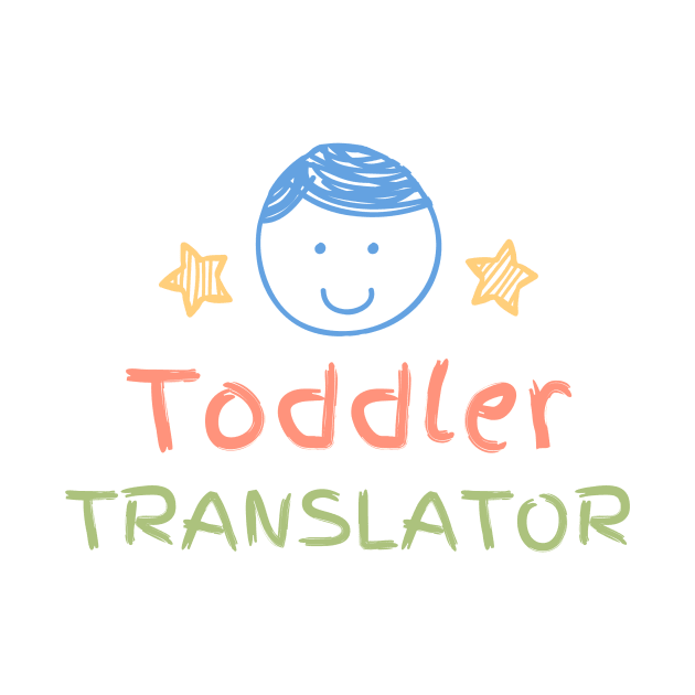 Toddler Translator by The Happy Teacher