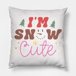 Im snow cute Pillow