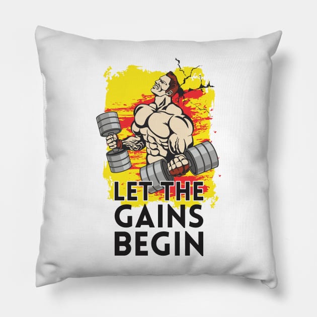 Let the gains begin - Crazy gains - Nothing beats the feeling of power that weightlifting, powerlifting and strength training it gives us! A beautiful vintage design representing body positivity! Pillow by Crazy Collective