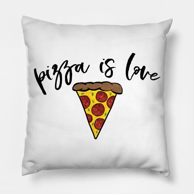 Pizza is Love Pillow by WhyStillSingle