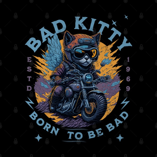 BAD KITTY: BORN TO BE BAD - Cat on motorcyle vintage design by Off the Page