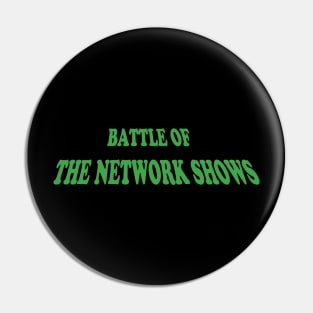 Battle of the Network Shows Podcast Logo Green Pin