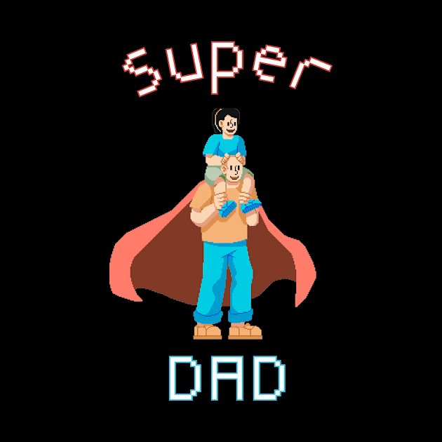 Super Dad by NotLikeOthers