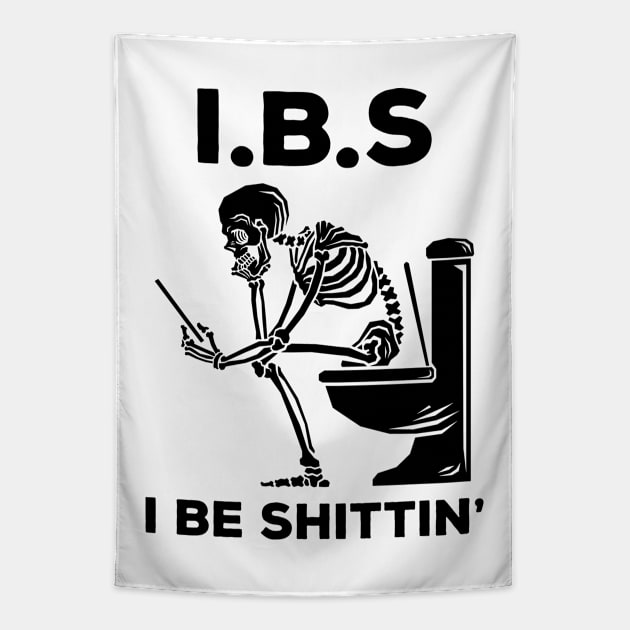IBS - I Be Shittin' Tapestry by Three Meat Curry