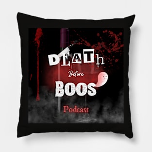 Death Before Boos Pod Pillow