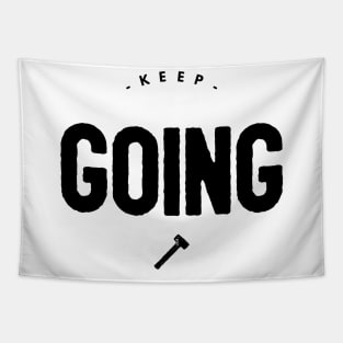 keep going Tapestry