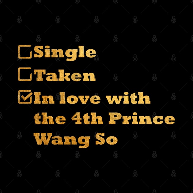 Single Taken in love with 4th price wang so moon lovers kdrama by epoliveira